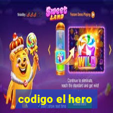 codigo el hero